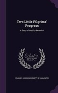 Cover: Two Little Pilgrims' Progress - Palala Press