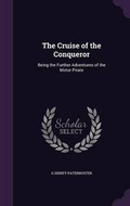 Cover: The Cruise of the Conqueror - Palala Press