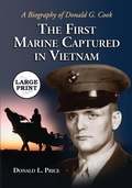 Cover: The First Marine Captured in Vietnam - McFarland & Co Inc