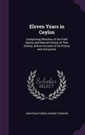 Cover: Eleven Years in Ceylon - Palala Press
