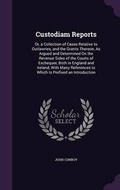 Cover: Custodiam Reports - Palala Press