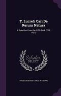 Cover: T. Lucreti Cari De Rerum Natura - Palala Press