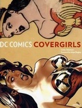 Cover: DC Comics' Covergirls - Universe Publishing