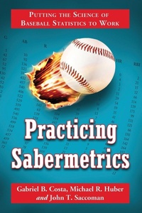 Enlarge image Cover: Practicing Sabermetrics - McFarland & Co Inc