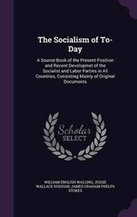 Enlarge image Cover: The Socialism of To-Day - Palala Press