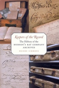Abbildung von: Keepers of the Record - McGill-Queen's University Press