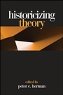 Cover: Historicizing Theory - State University of New York Press