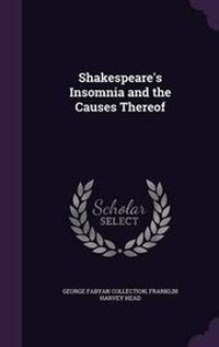 Enlarge image Cover: Shakespeare's Insomnia and the Causes Thereof - Palala Press