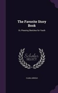 Enlarge image Cover: The Favorite Story Book - Palala Press