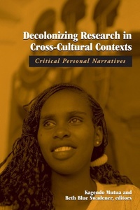 Enlarge image Cover: Decolonizing Research in Cross-Cultural Contexts - State University of New York Press