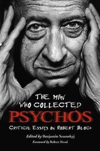 Enlarge image Cover: The Man Who Collected Psychos - McFarland & Co Inc