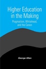 Cover: Higher Education in the Making - State University of New York Press