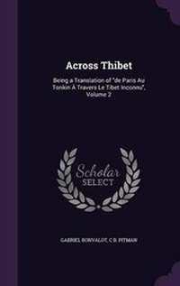 Abbildung von: Across Thibet - Palala Press