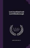 Cover: Lord Auckland and Lord Ellenborough - Palala Press