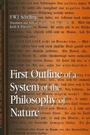 Cover: First Outline of a System of the Philosophy of Nature - State University of New York Press