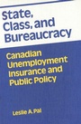 Cover: State, Class and Bureaucracy - McGill-Queen's University Press