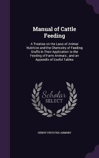 Abbildung von: Manual of Cattle Feeding - Palala Press