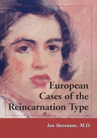 Bild: European Cases of the Reincarnation Type - McFarland & Co Inc