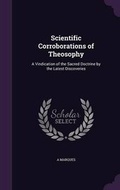 Cover: Scientific Corroborations of Theosophy - Palala Press