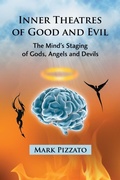 Cover: Inner Theatres of Good and Evil - McFarland & Co Inc