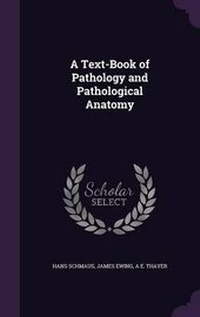 Enlarge image Cover: A Text-Book of Pathology and Pathological Anatomy - Palala Press