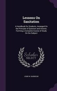 Enlarge image Cover: Lessons On Sanitation - Palala Press