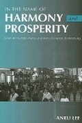 Cover: In the Name of Harmony and Prosperity - State University of New York Press