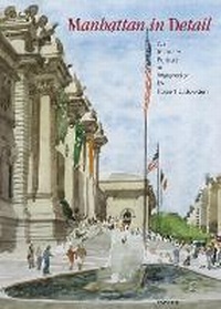 Abbildung von: Manhattan in Detail - Universe Publishing