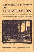 Cover: Moments of Unreason - McGill-Queen's University Press
