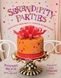 Cover: Serendipity Parties - Universe Publishing