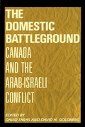 Cover: Domestic Battleground - McGill-Queen's University Press