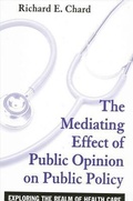 Cover: The Mediating Effect of Public Opinion on Public Policy - State University of New York Press