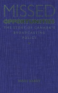 Cover: Missed Opportunities - McGill-Queen's University Press