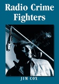 Cover: Radio Crime Fighters - McFarland & Co Inc
