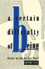 Cover: A Certain Difficulty of Being - McGill-Queen's University Press
