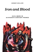 Cover: Iron and Blood - McGill-Queen's University Press
