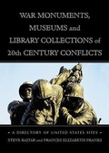 Cover: War Monuments, Museums and Library Collections of 20th Century Conflicts - McFarland & Co Inc