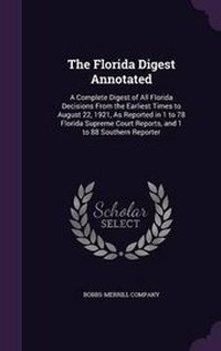 Enlarge image Cover: The Florida Digest Annotated - Palala Press