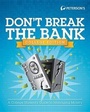 Cover: Don't Break the Bank, College Edition - Peterson's Guides,U.S.