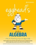 Cover: Egghead's Guide to Algebra - Peterson Nelnet Co