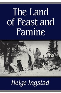 Enlarge image Cover: Land of Feast and Famine - McGill-Queen's University Press