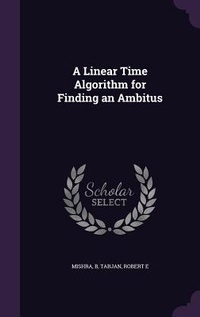 Enlarge image Cover: A Linear Time Algorithm for Finding an Ambitus - Palala Press