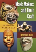 Cover: Mask Makers and Their Craft - McFarland & Co Inc