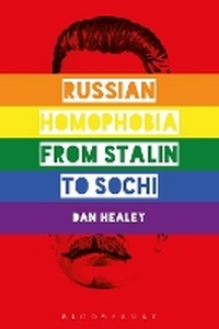 Enlarge image Cover: Russian Homophobia from Stalin to Sochi - Bloomsbury Academic