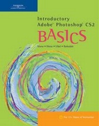 Abbildung von: Introductory Adobe Photoshop CS2 Basics - Course Technology Inc