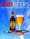 Cover: 1001 Beers You Must Taste Before You Die - Universe Publishing