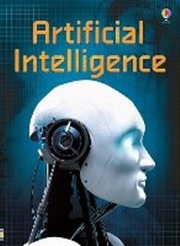 Enlarge image Cover: Artificial Intelligence - Usborne Publishing Ltd