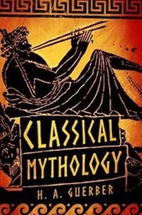 Abbildung von: Classical Mythology - Sterling