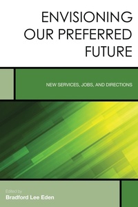 Abbildung von: Envisioning Our Preferred Future - Bloomsbury eBooks US