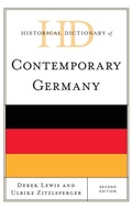 Cover: Historical Dictionary of Contemporary Germany - Rowman & Littlefield Publishers